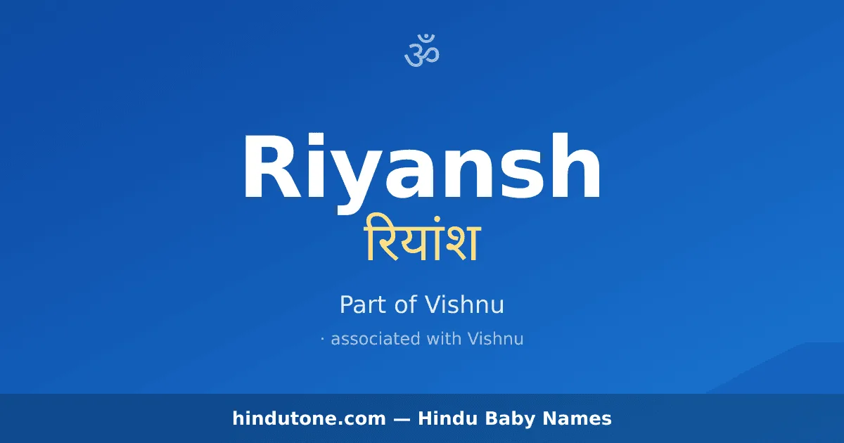 Riyansh — Hindu Boy Names with R