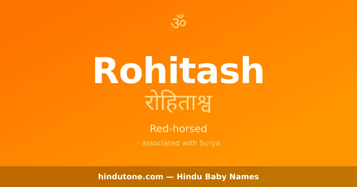 Rohitash — Hindu Boy Names with R