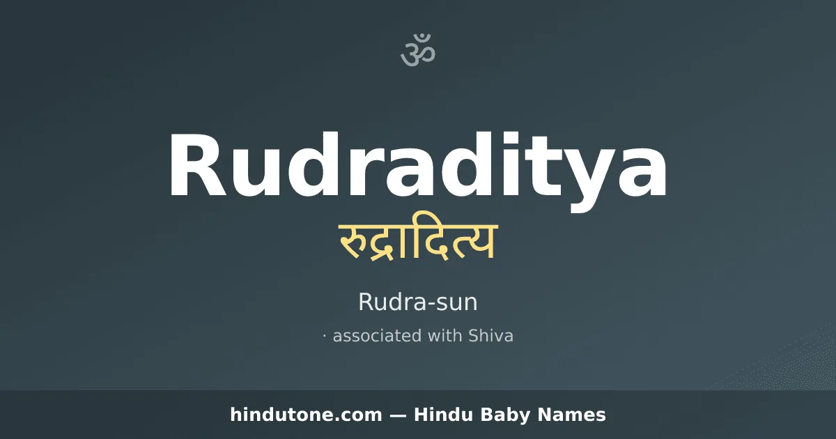 Rudraditya — Hindu Boy Names with R