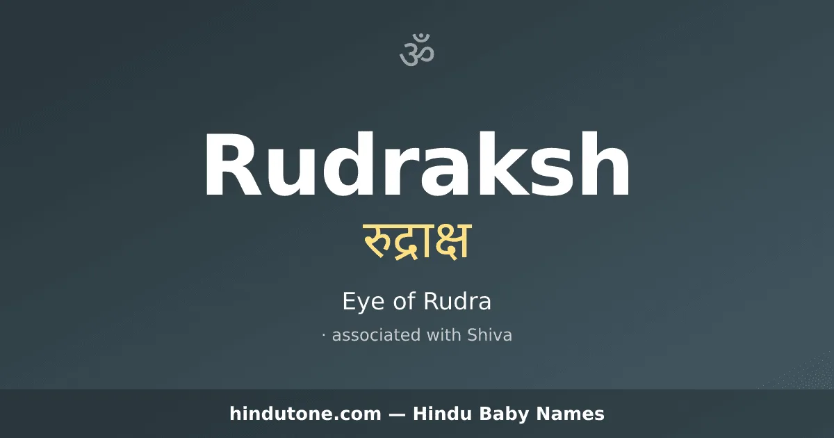 Rudraksh — Hindu Boy Names with R