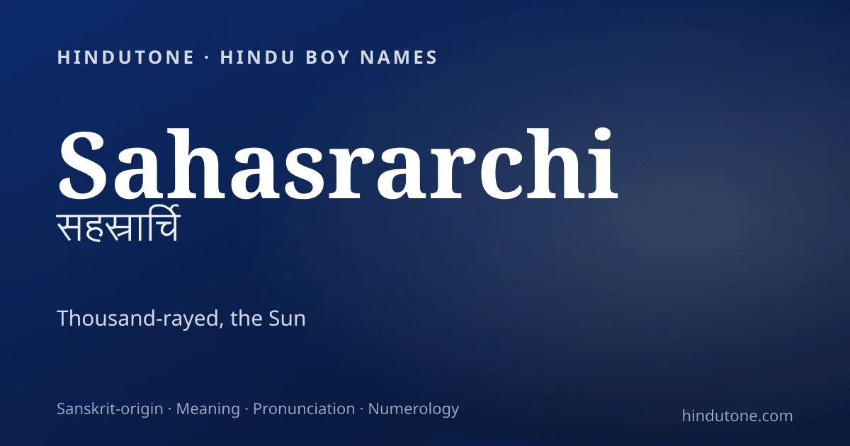 Sahasrarchi — Hindu Boy Names with S