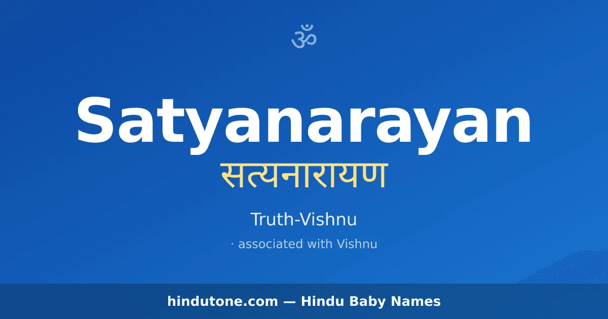 Satyanarayan — Hindu Boy Names with S