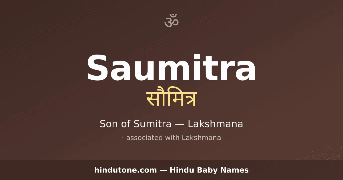 Saumitra — Hindu Boy Names with S