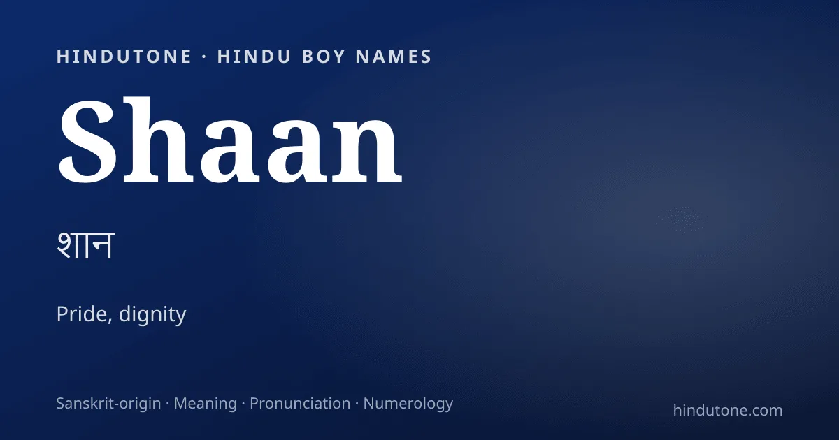 Shaan — Hindu Boy Names with S
