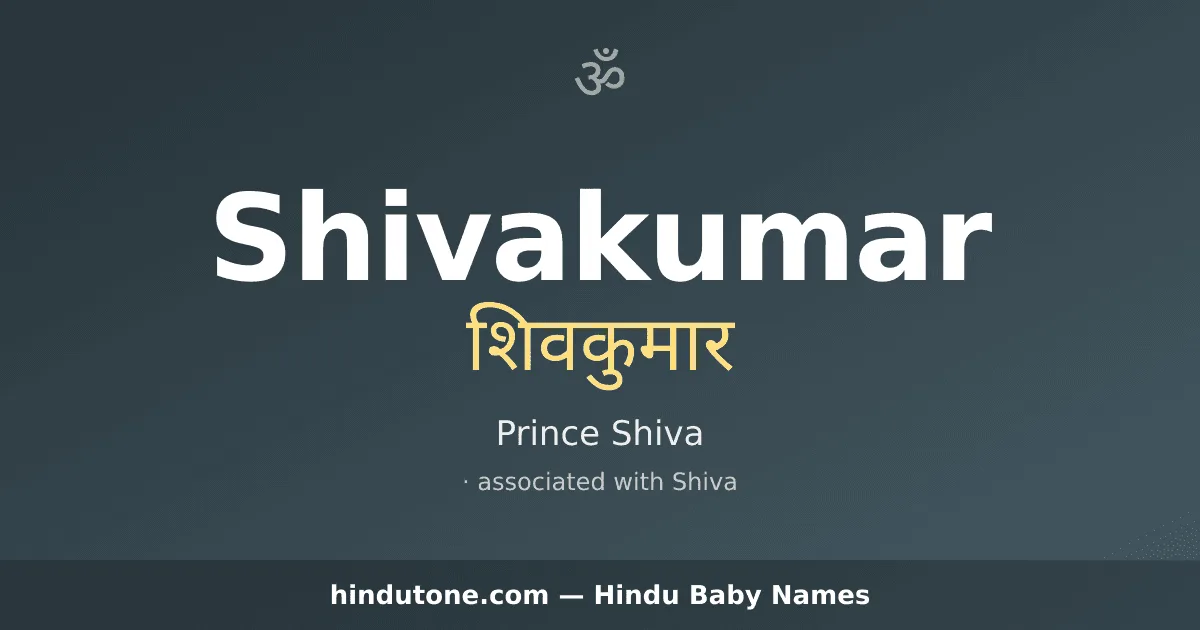 Shivakumar — Hindu Boy Names with S
