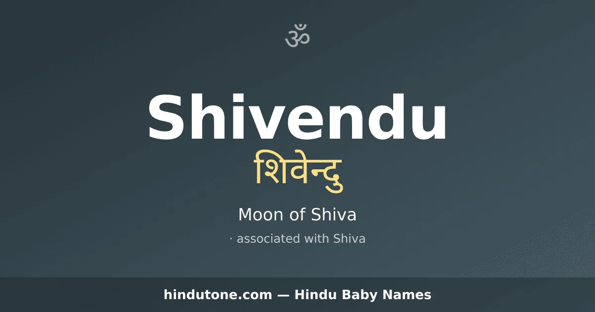 Shivendu — Hindu Boy Names with S