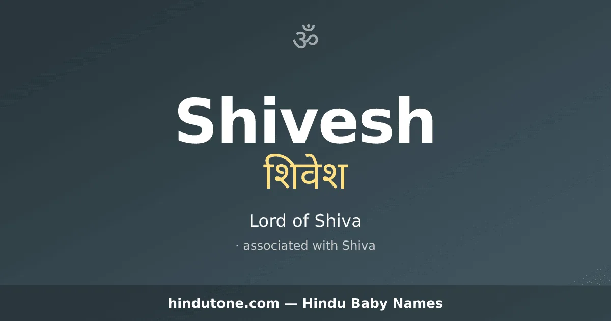 Shivesh — Hindu Boy Names with S