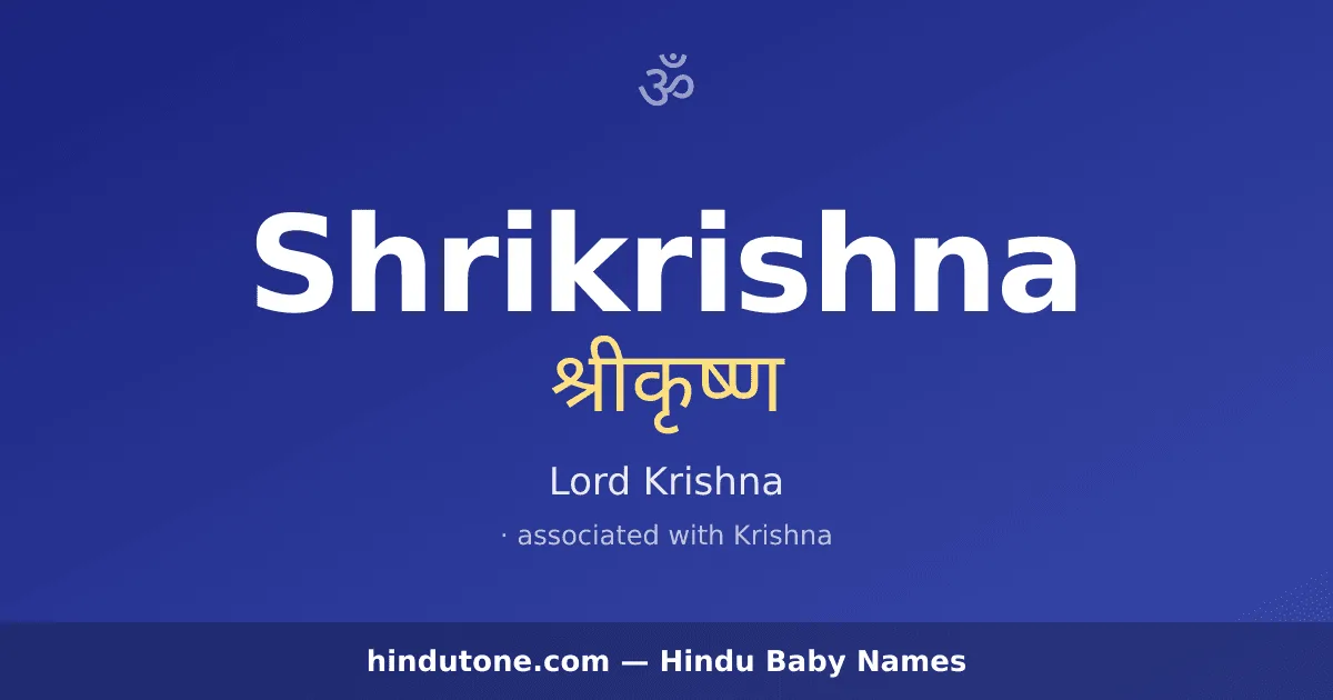 Shrikrishna — Hindu Boy Names with S