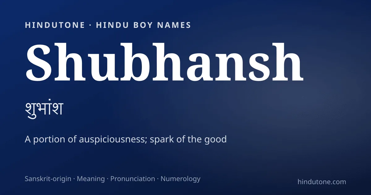 Shubhansh — Hindu Boy Names with S