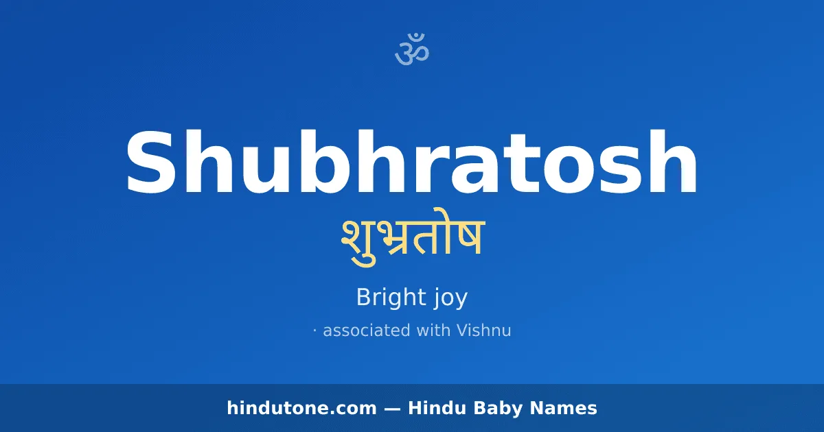 Shubhratosh