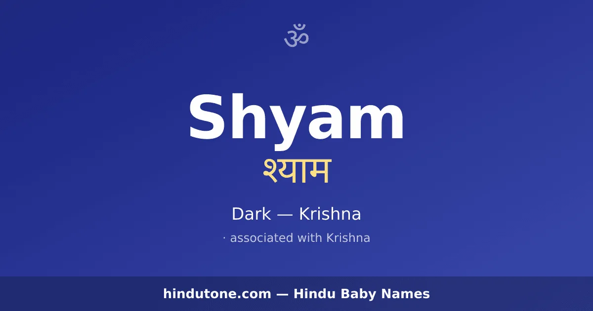 Shyam — Hindu Boy Names with S