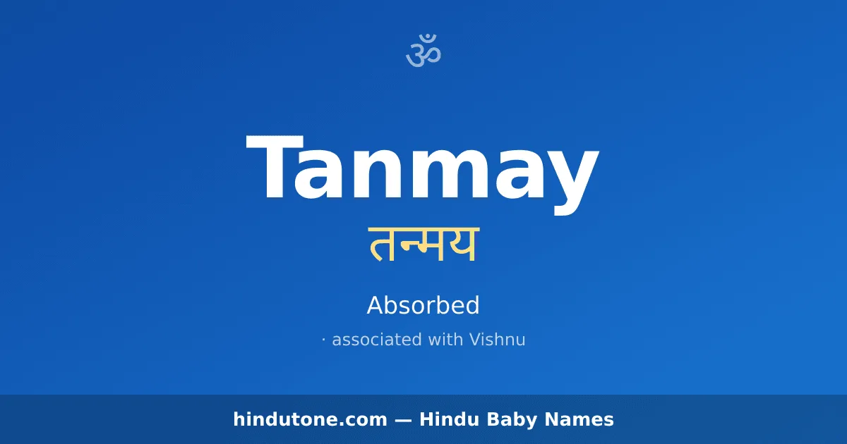 Tanmay — Hindu Boy Names with T