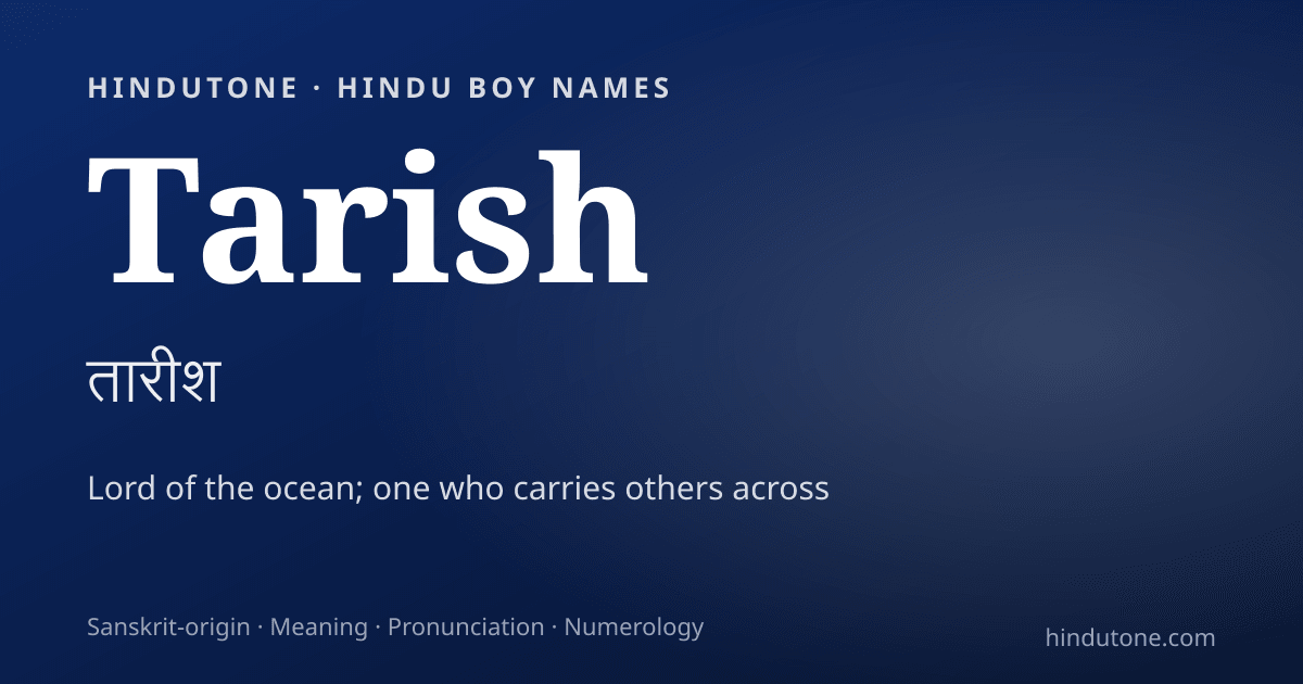 Tarish — Hindu Boy Names with T