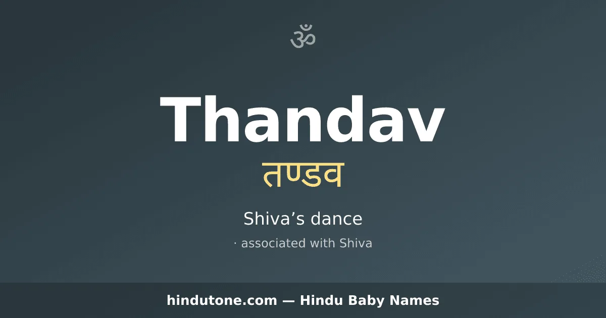 Thandav — Hindu Boy Names with T
