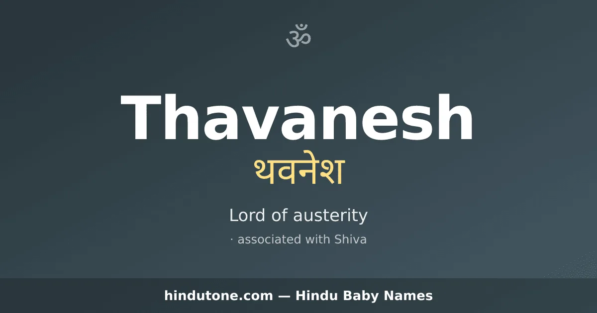 Thavanesh — Hindu Boy Names with T