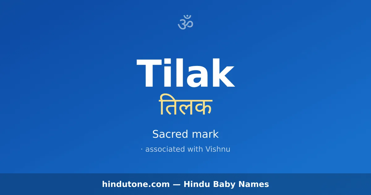 Tilak — Hindu Boy Names with T