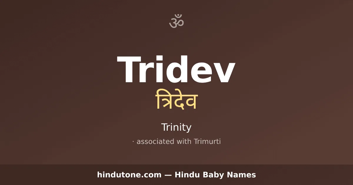 Tridev — Hindu Boy Names with T