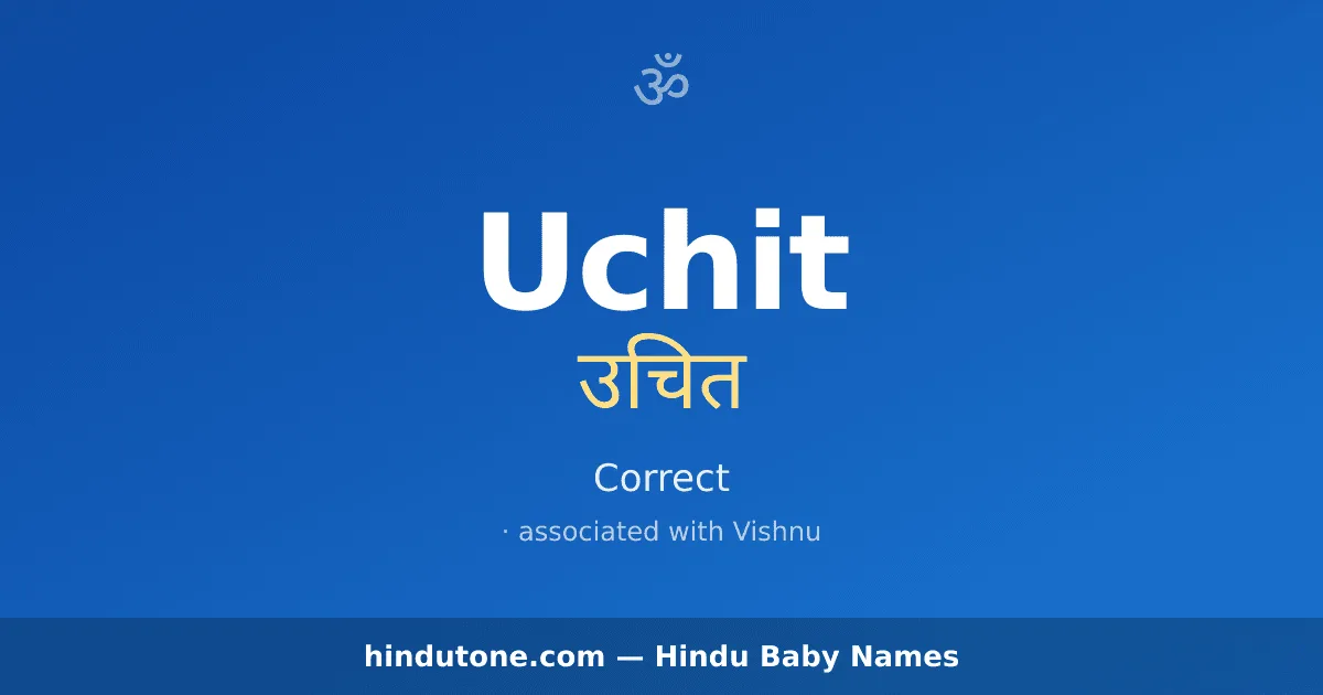 Uchit — Hindu Boy Names with U