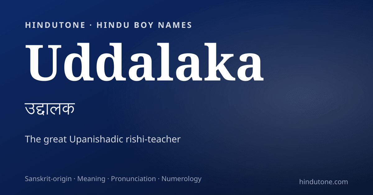 Uddalaka — Hindu Boy Names with U