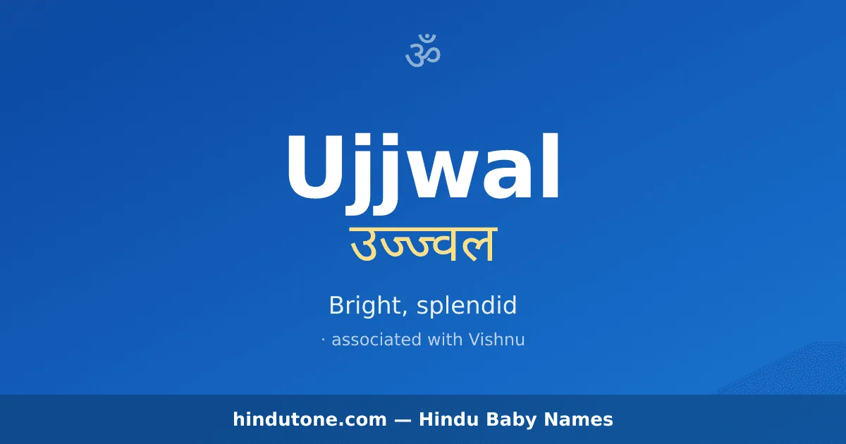Ujjwal — Hindu Boy Names with U