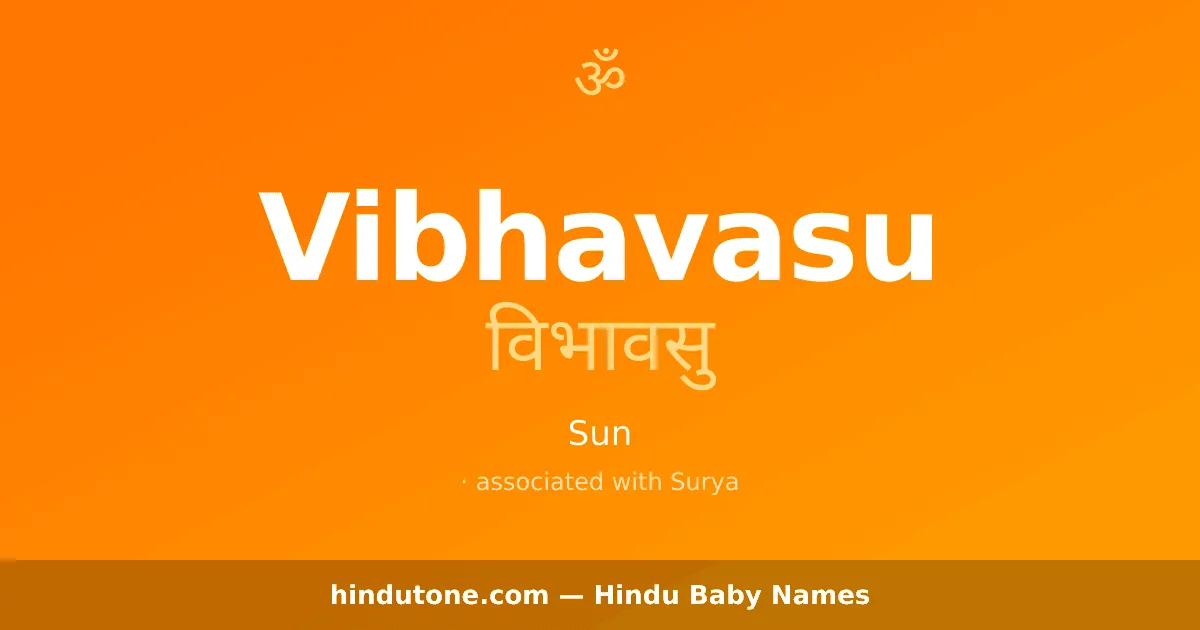 Vibhavasu — Hindu Boy Names with V