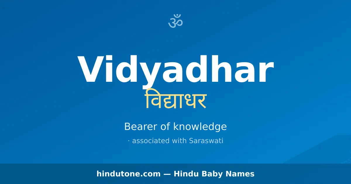 Vidyadhar — Hindu Boy Names with V