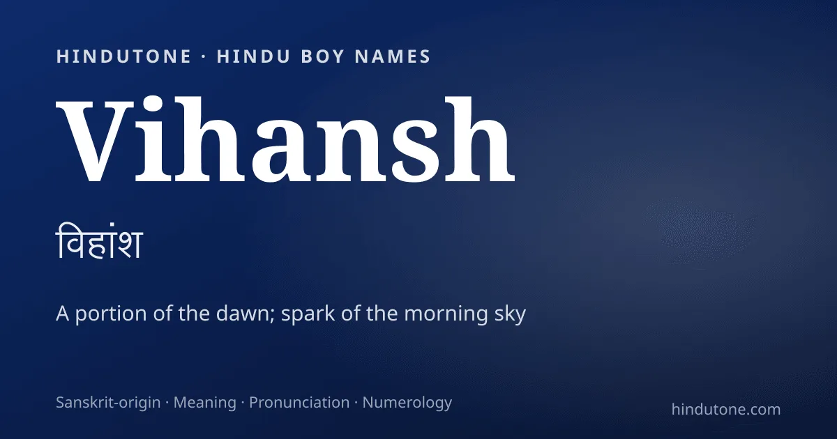 Vihansh — Hindu Boy Names with V