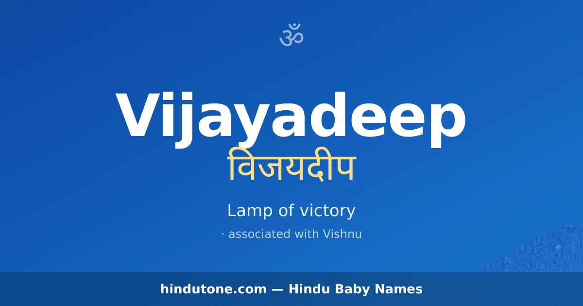 Vijayadeep — Hindu Boy Names with V