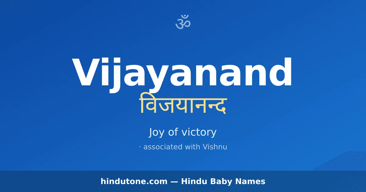 Vijayanand — Hindu Boy Names with V