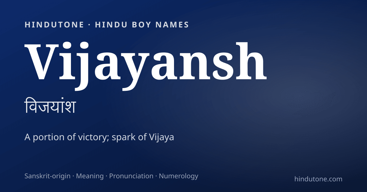Vijayansh — Hindu Boy Names with V