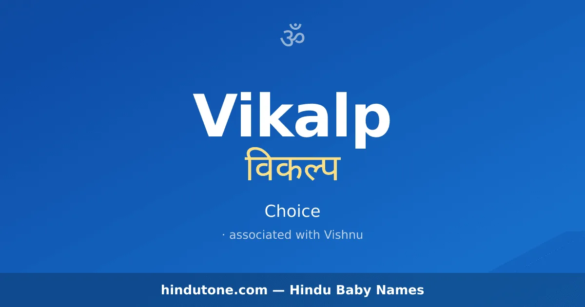 Vikalp — Hindu Boy Names with V