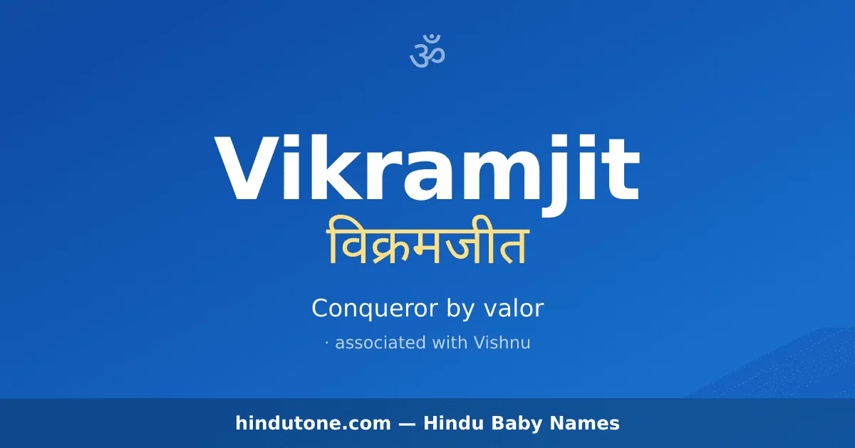 Vikramjit — Hindu Boy Names with V