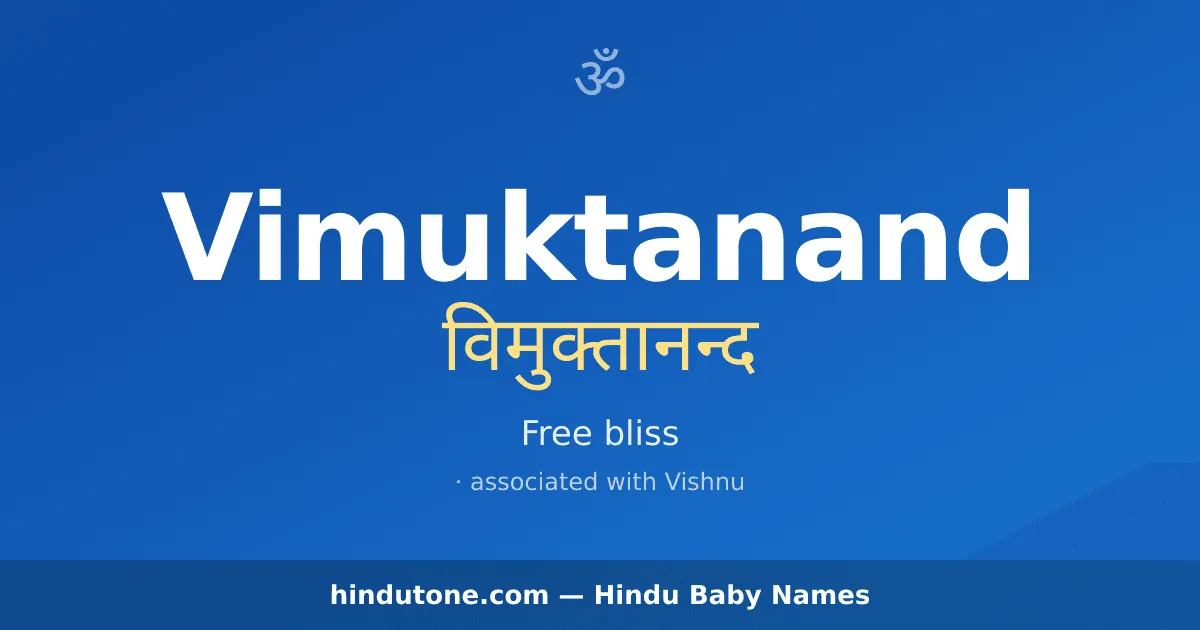 Vimuktanand — Hindu Boy Names with V