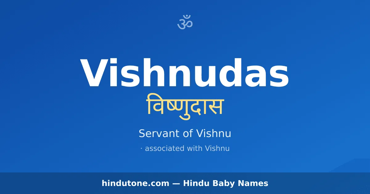 Vishnudas — Hindu Boy Names with V