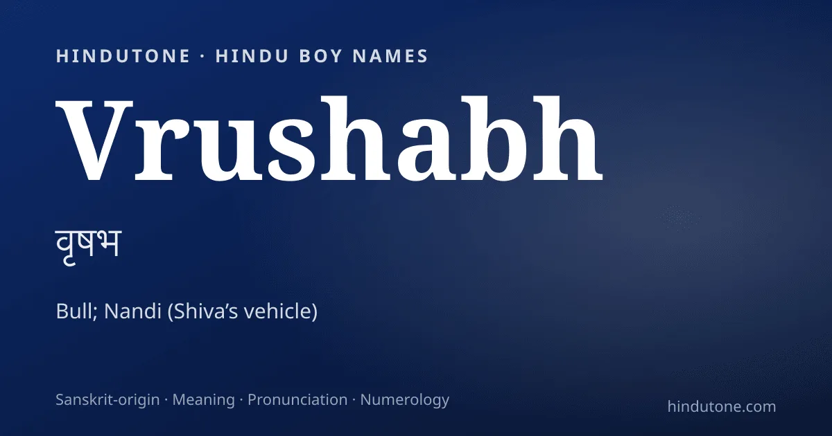 Vrushabh — Hindu Boy Names with V