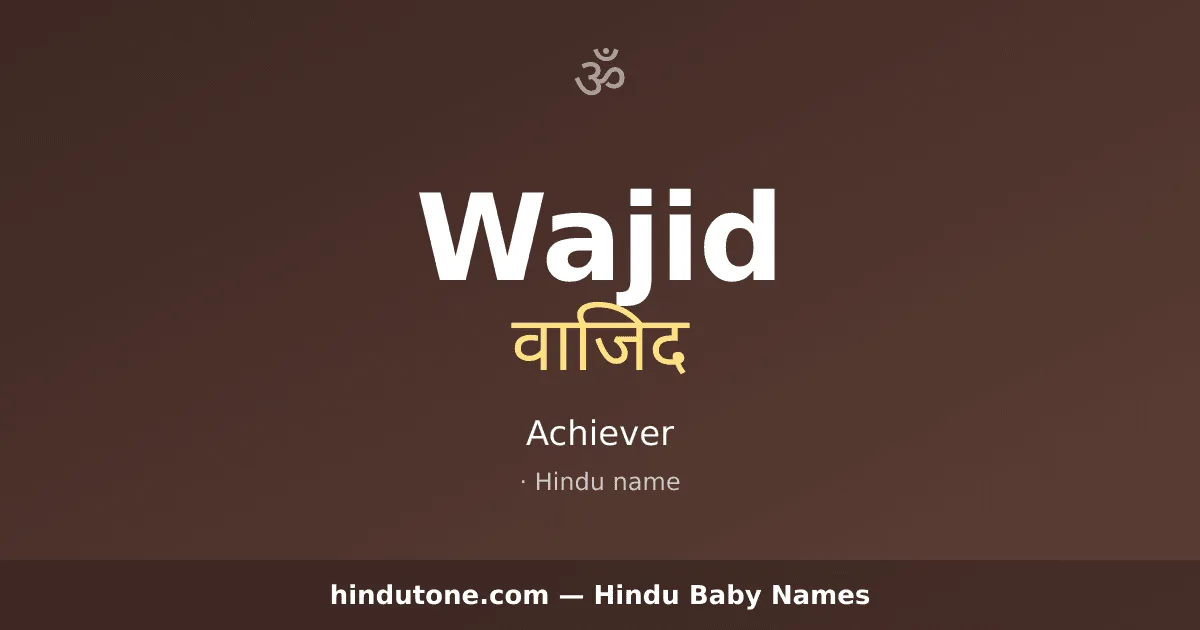 Wajid — Hindu Boy Names with W