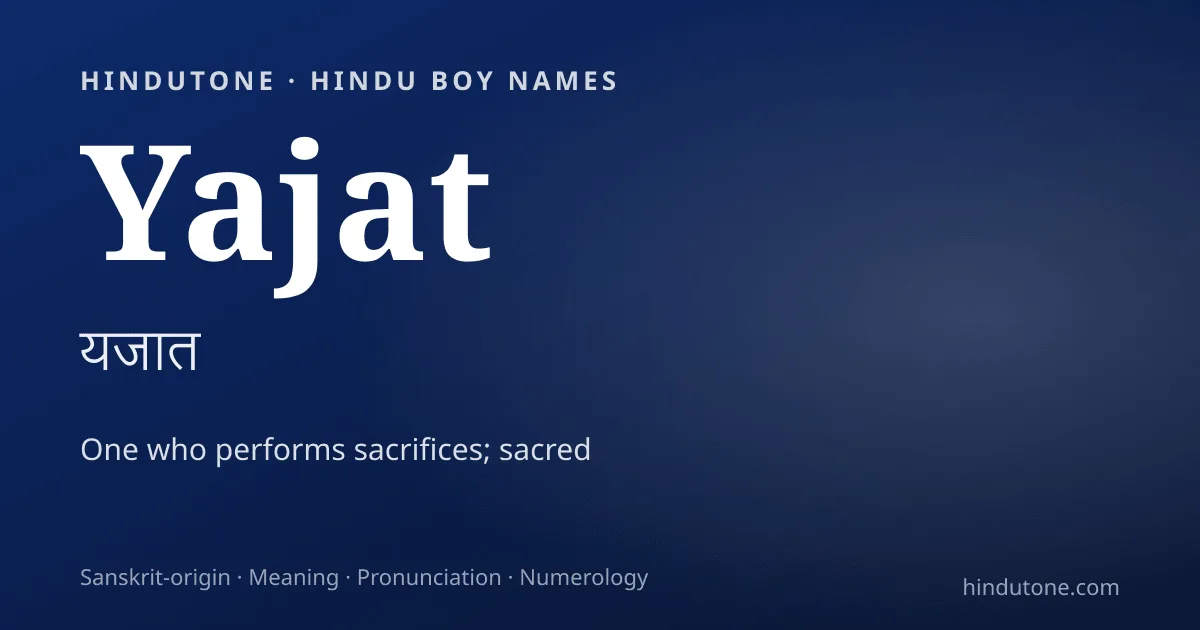 Yajat — Hindu Boy Names with Y