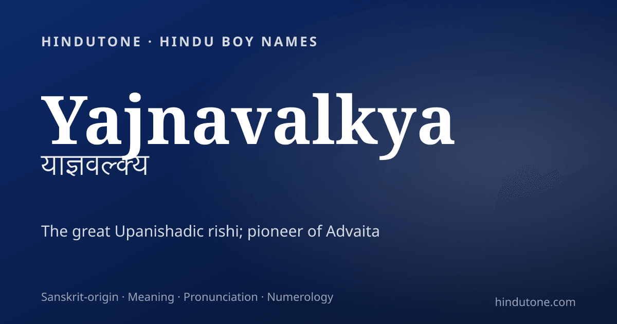 Yajnavalkya — Hindu Boy Names with Y