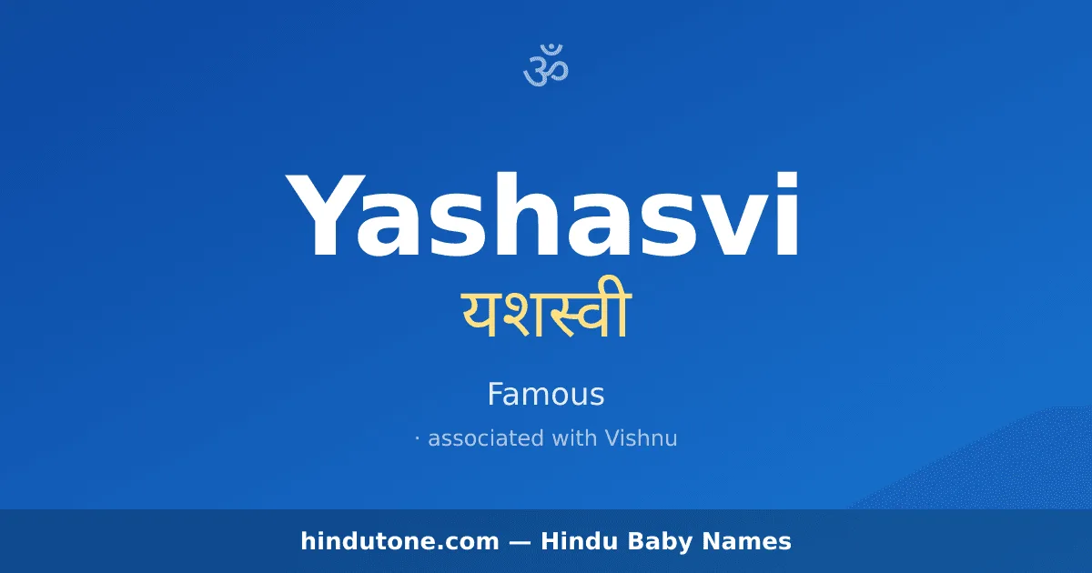Yashasvi — Hindu Boy Names with Y
