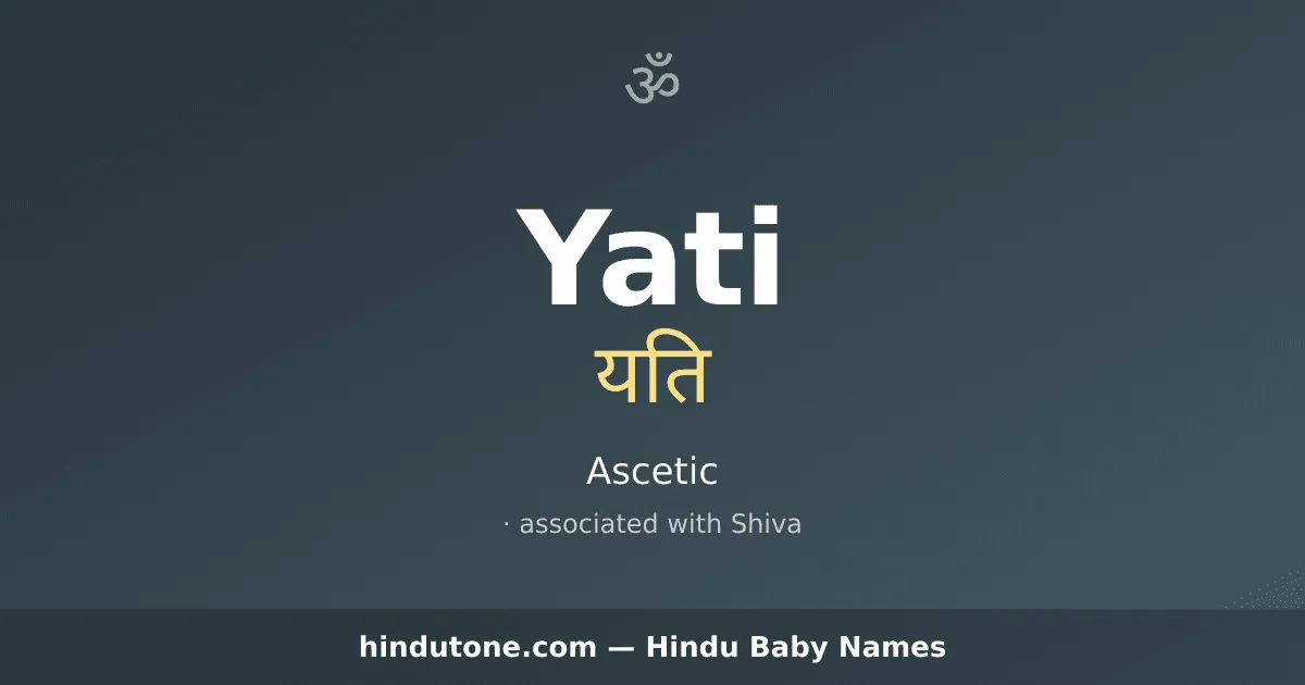 Yati — Hindu Boy Names with Y