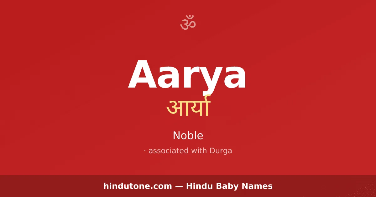 Aarya — Hindu Girl Names with A