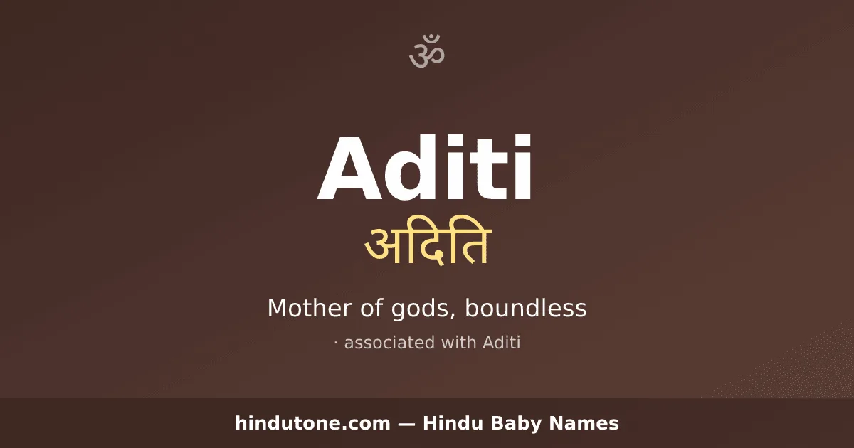 Aditi — Hindu Girl Names with A