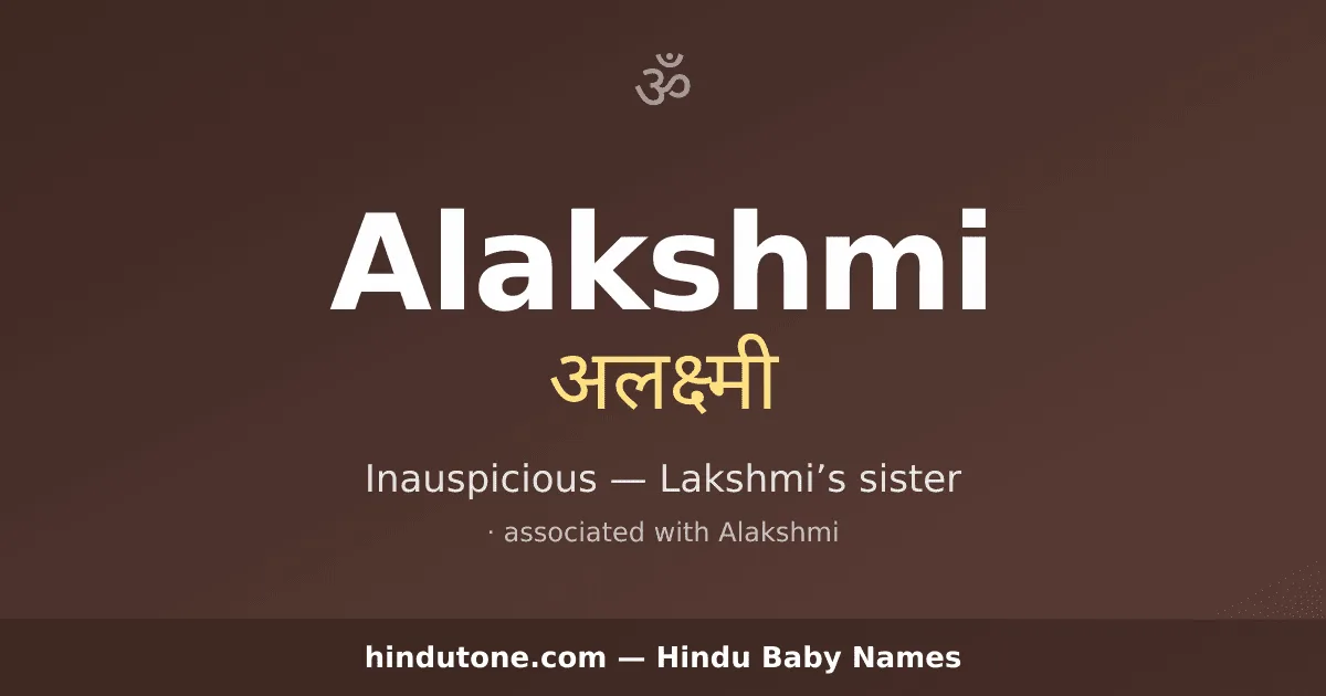 Alakshmi — Hindu Girl Names with A