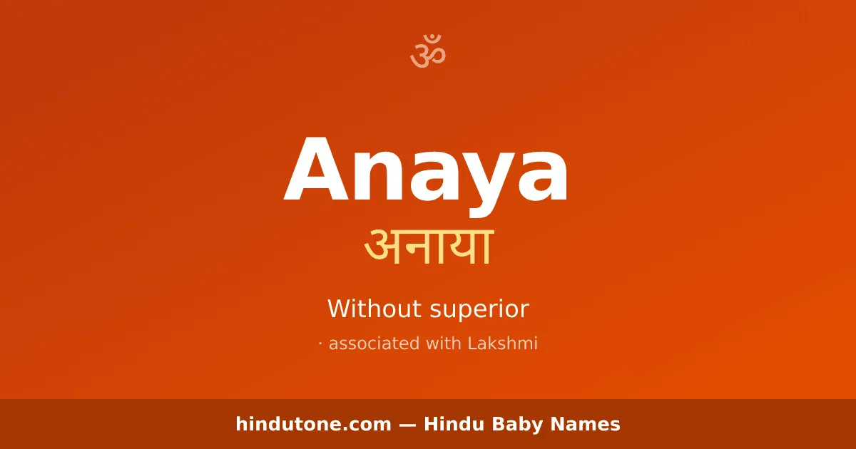 Anaya — Hindu Girl Names with A