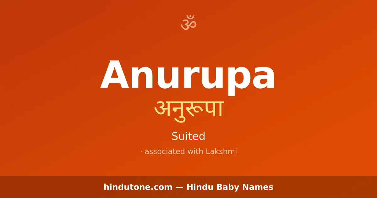 Anurupa — Hindu Girl Names with A