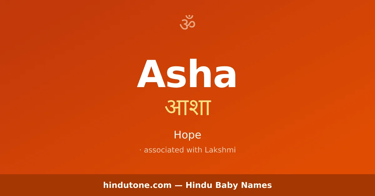Asha — Hindu Girl Names with A