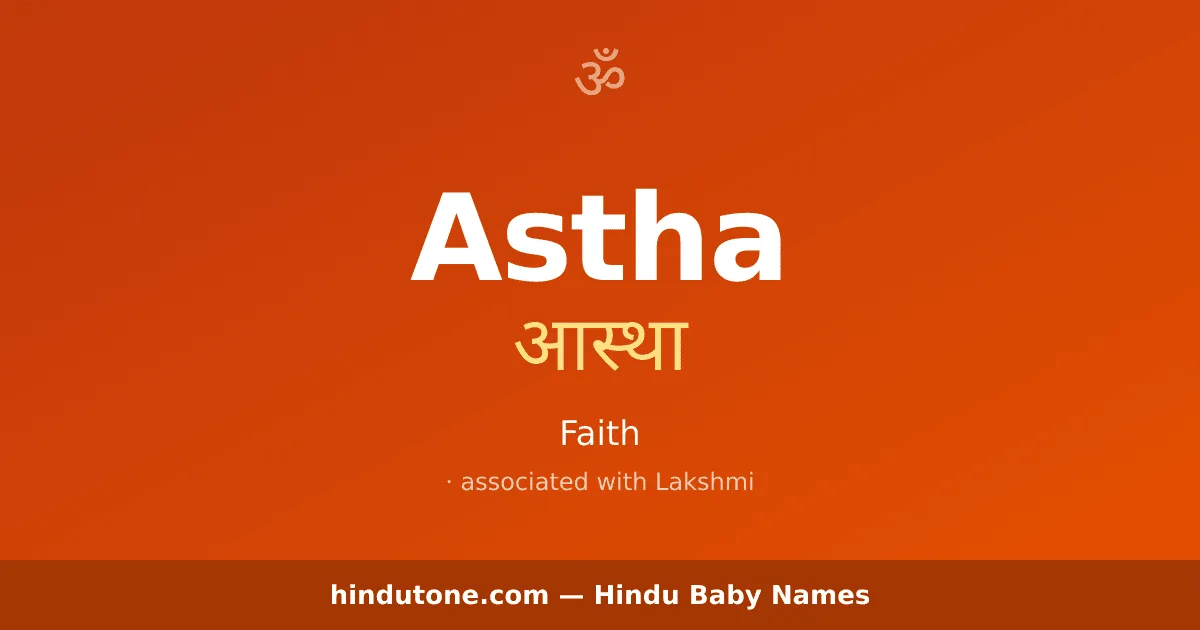 Astha — Hindu Girl Names with A