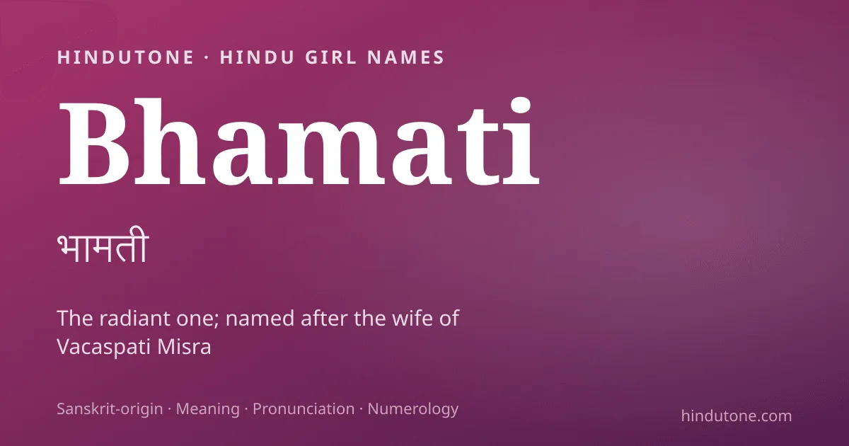Bhamati — Hindu Girl Names with B