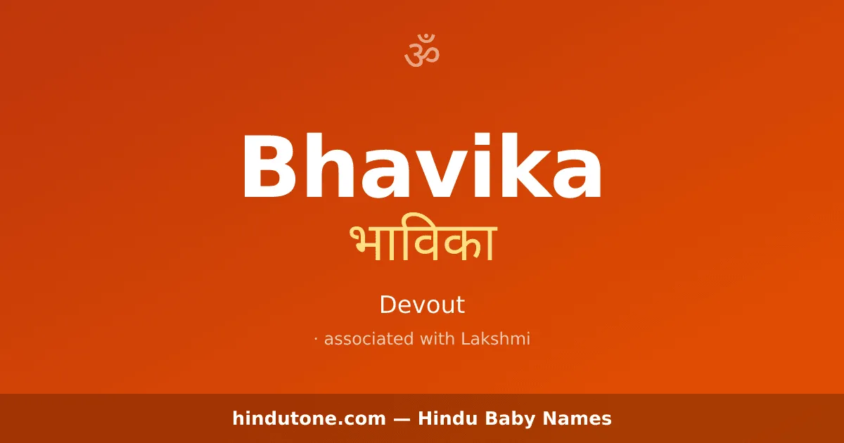 Bhavika — Hindu Girl Names with B