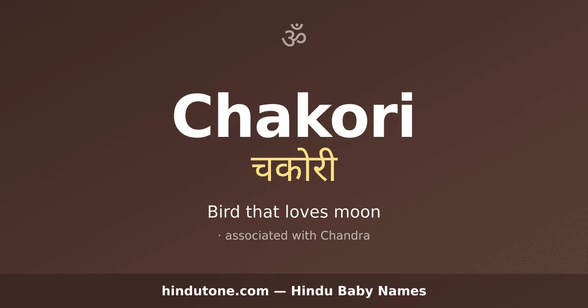 Chakori — Hindu Girl Names with C